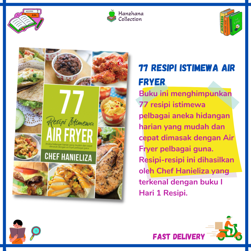 Buku 77 Resipi Istimewa Air Fryer by Chef Hanieliza Shopee Malaysia