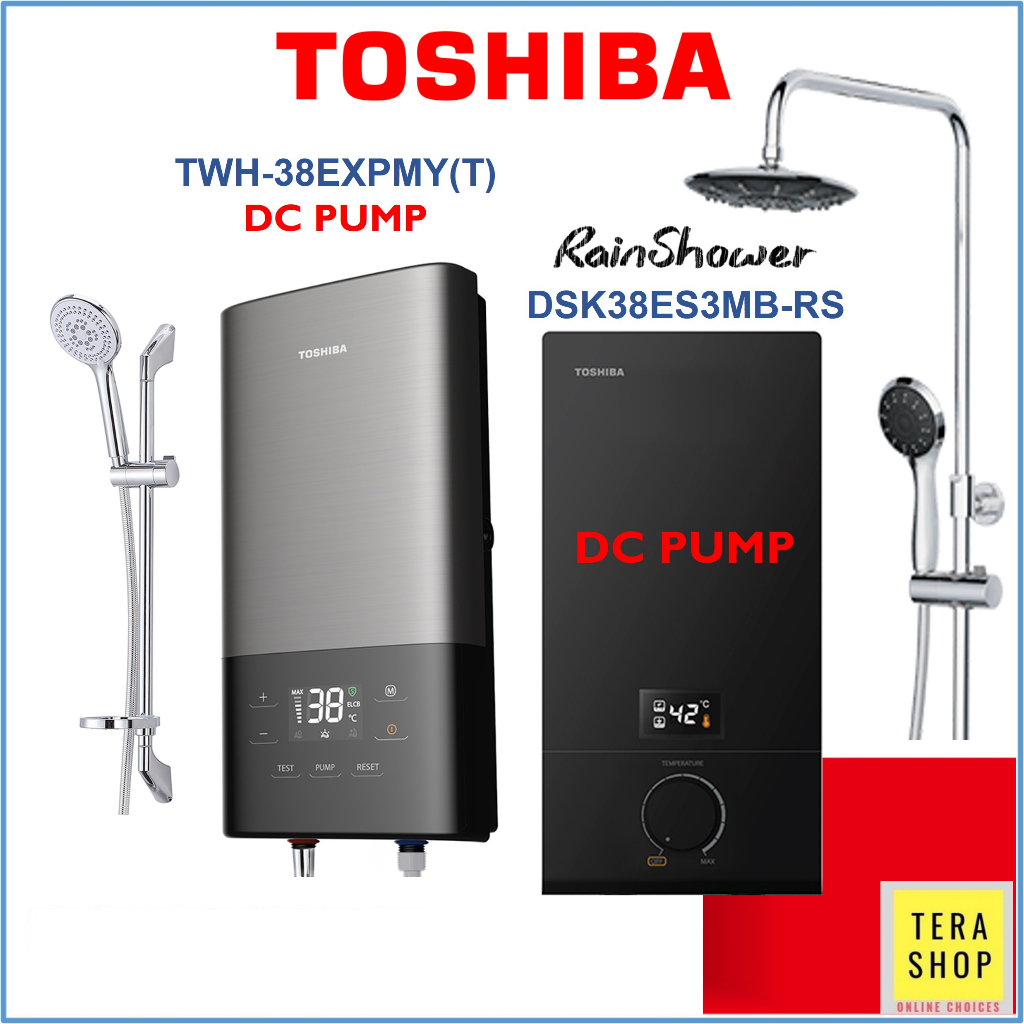 Toshiba TWH-38EXPMY(T) / DSK38ES3MB-RS / 38EXPMY(G) Instant Water Heater DC  PUMP Rain Shower | Shopee Malaysia