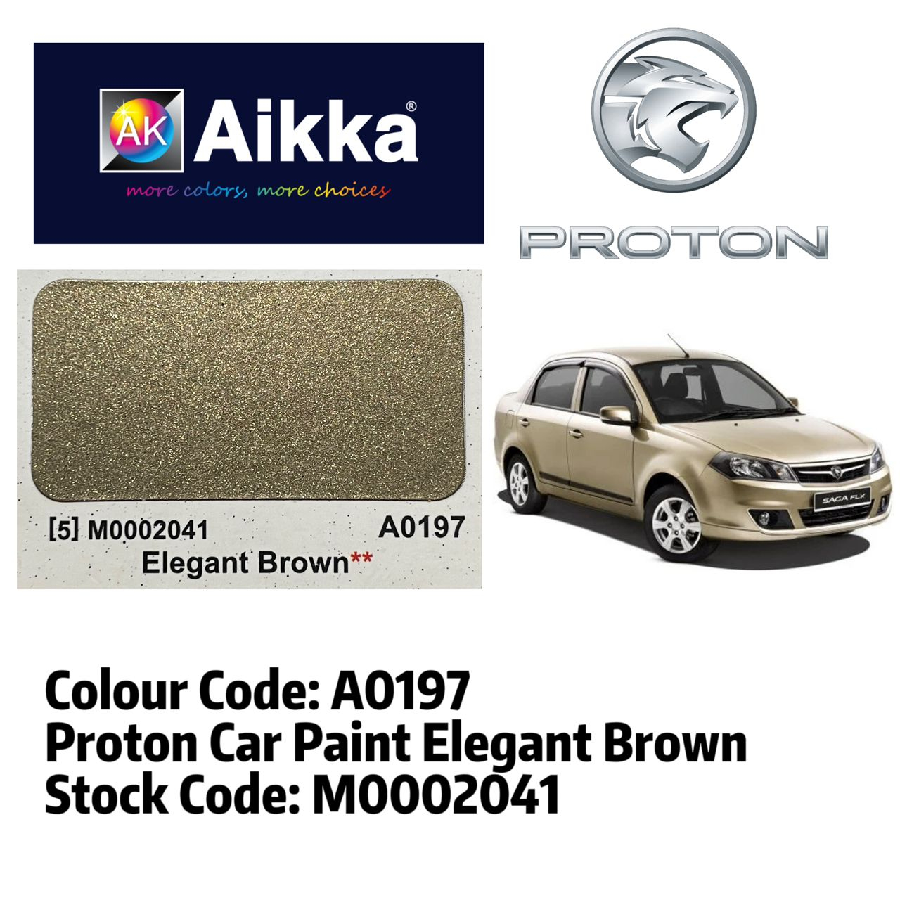 AIKKA AUTOMOTIVE PAINT / PROTON A0197 / ELEGANT BROWN** / TOUCH UP