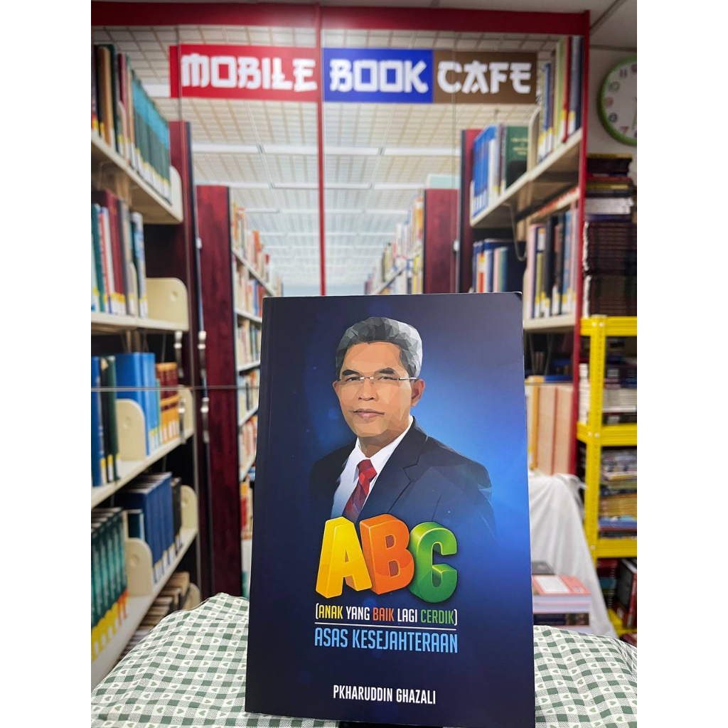 ABC (Anak Yang Baik Lagi Cerdik) ASAS KESEJAHTERAAN - Pkharuddin ...