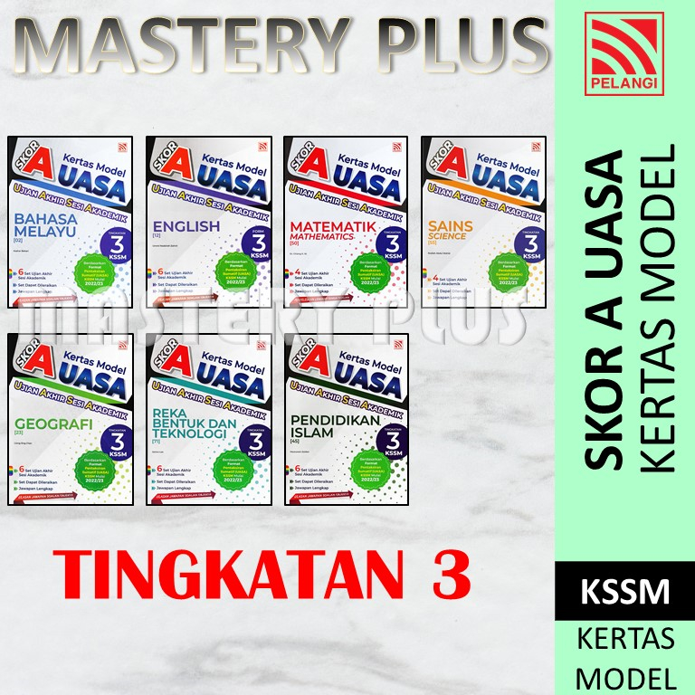 SKOR A KERTAS MODEL UASA TINGKATAN 3 KSSM -ENGLISH/ SAINS/ RBT -PELANGI ...