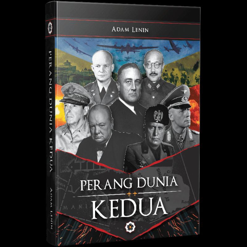 Buku Sejarah - Perang Dunia Kedua - Adam Lenin - Patriots Publishings ...
