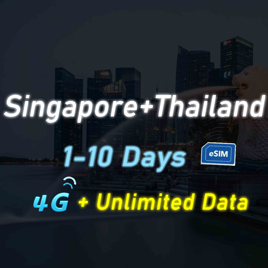 Singapore eSIM Thailand eSIM 110 days Daily 4G high speed + Unlimited