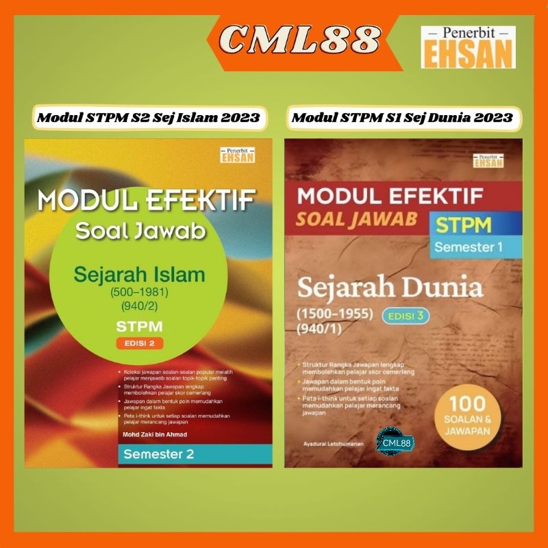 [cml88] Modul Efektif Soal Jawab Stpm Sem 2 Sejarah Islam 2023 Ehsan