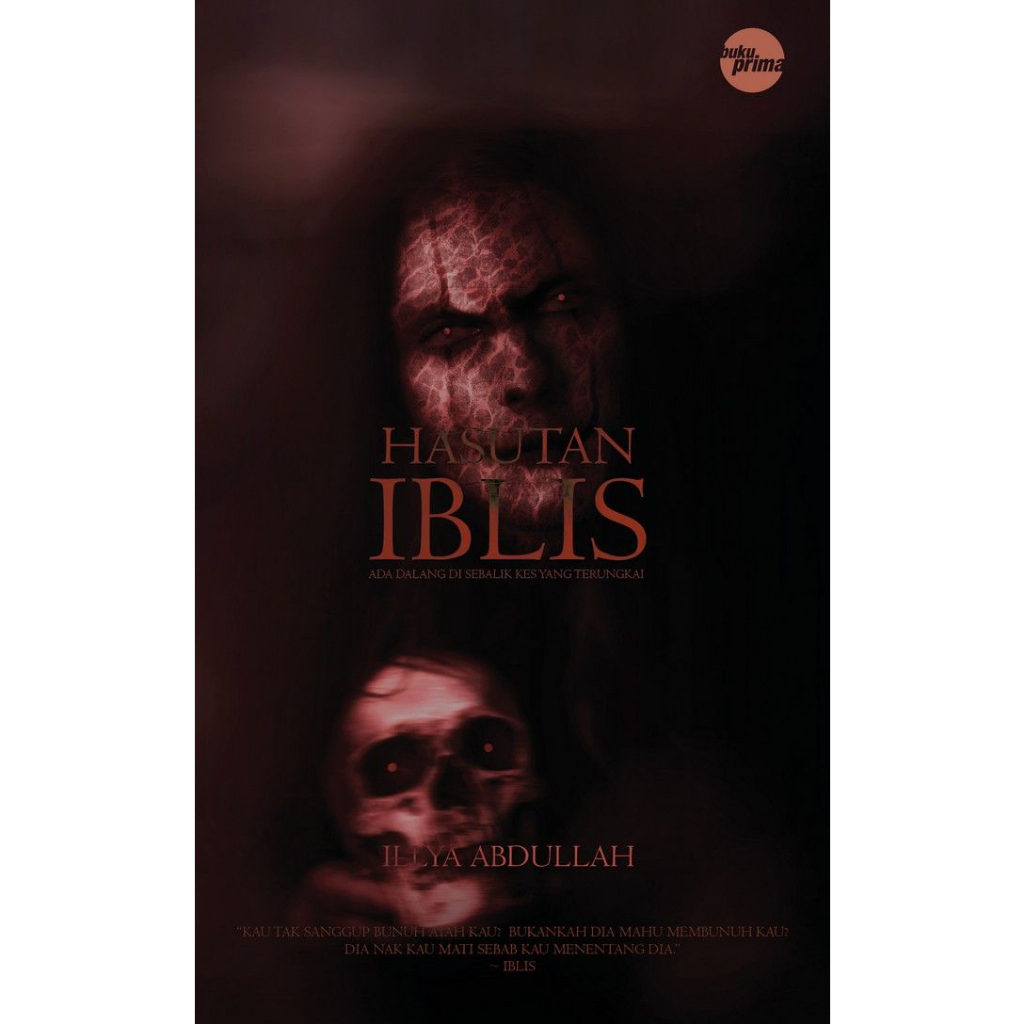 NOVEL SERAM | Hasutan Iblis - Illya Abdullah | Shopee Malaysia