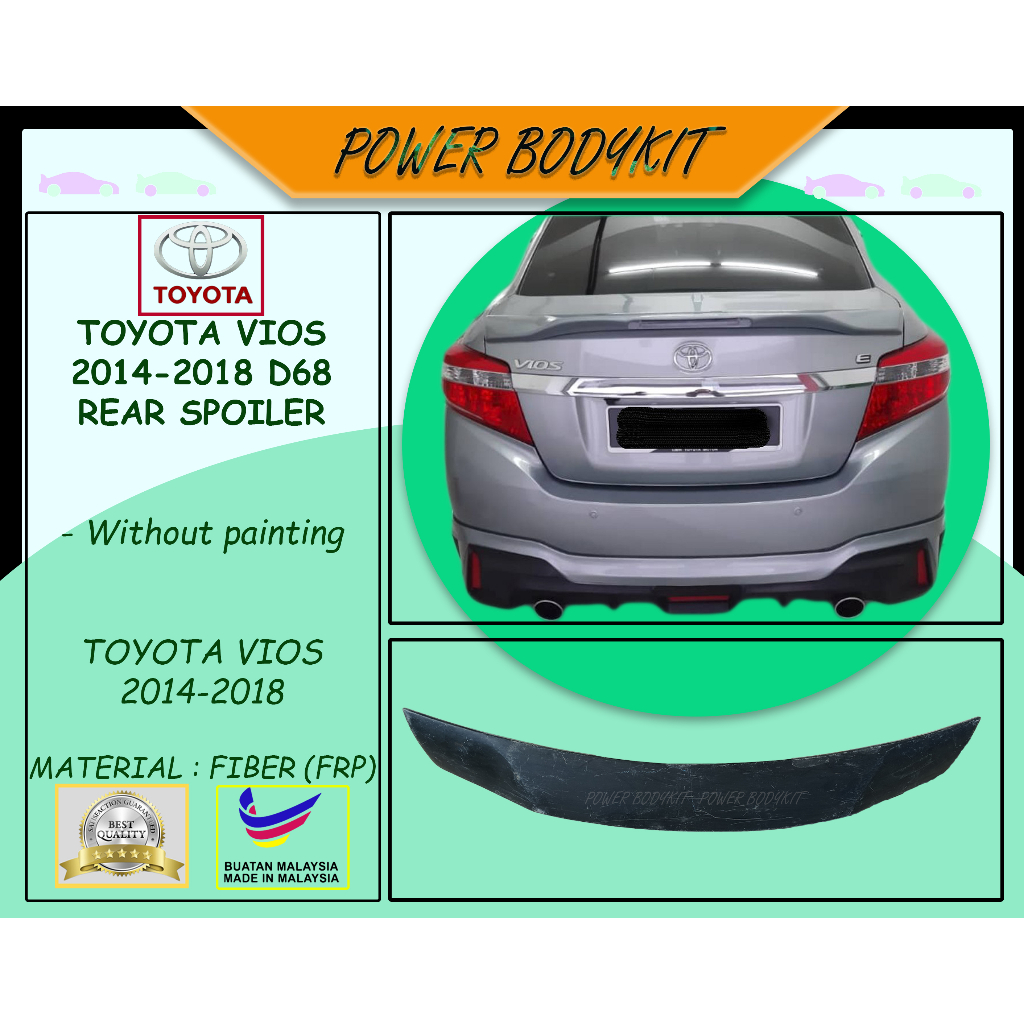 Toyota Vios 2014-2018 (NCP-150) D68 Rear Spoiler 2014 2015 2016 2017 ...