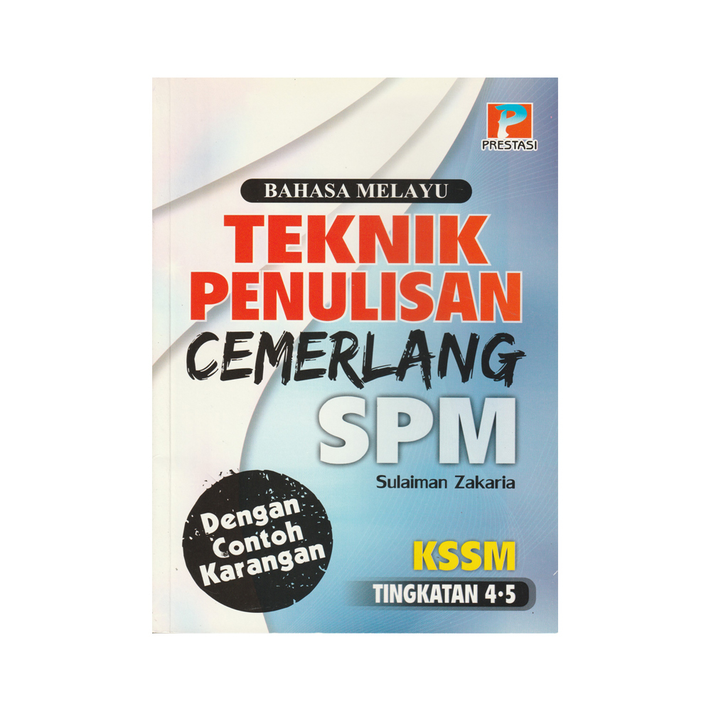 PRESTASI REVISION BOOK KSSM TEKNIK PENULISAN CEMERLANG BAHASA