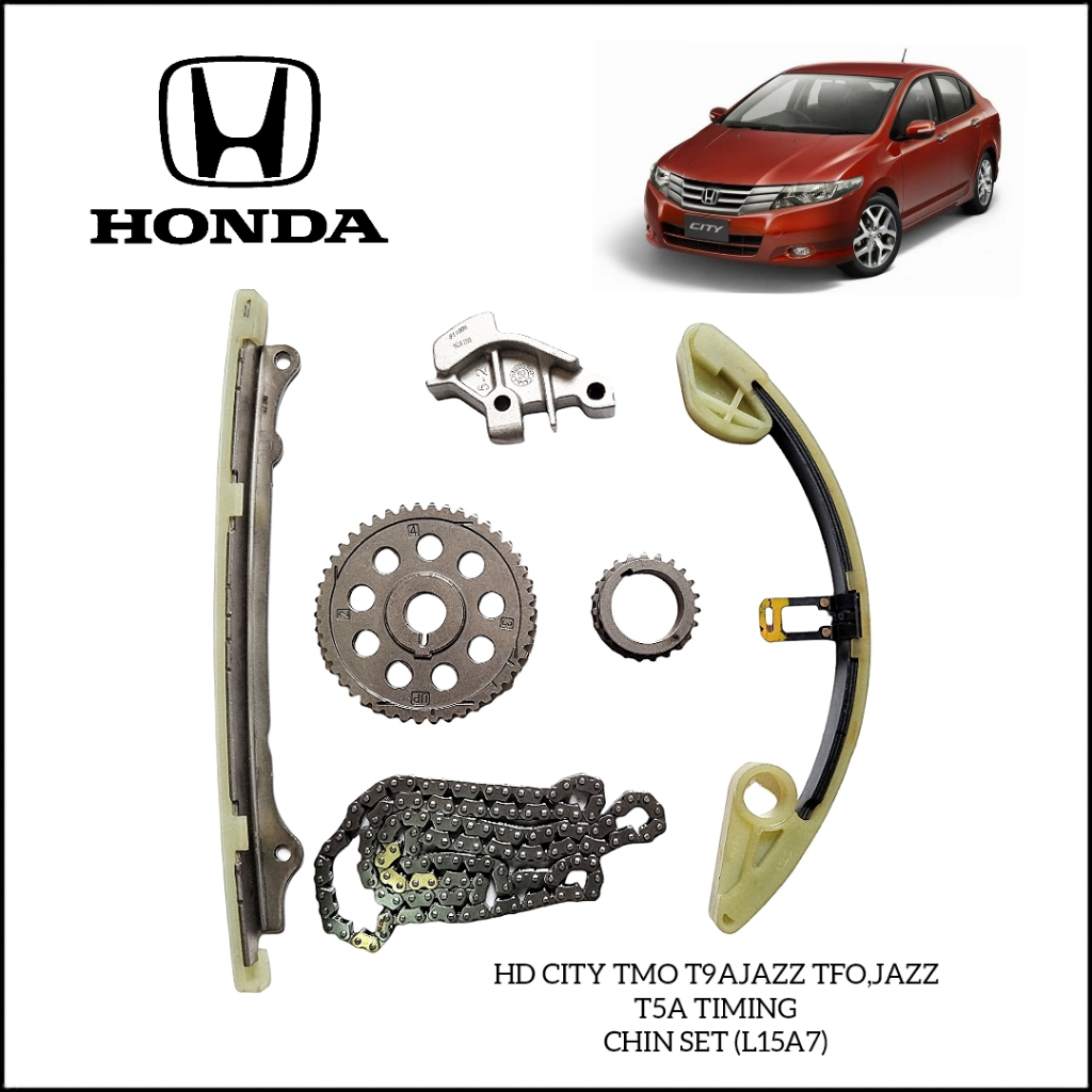 HONDA CITY TMO JAZZ TFO SEL SAA REA FEED L15 TIMING CHAIN