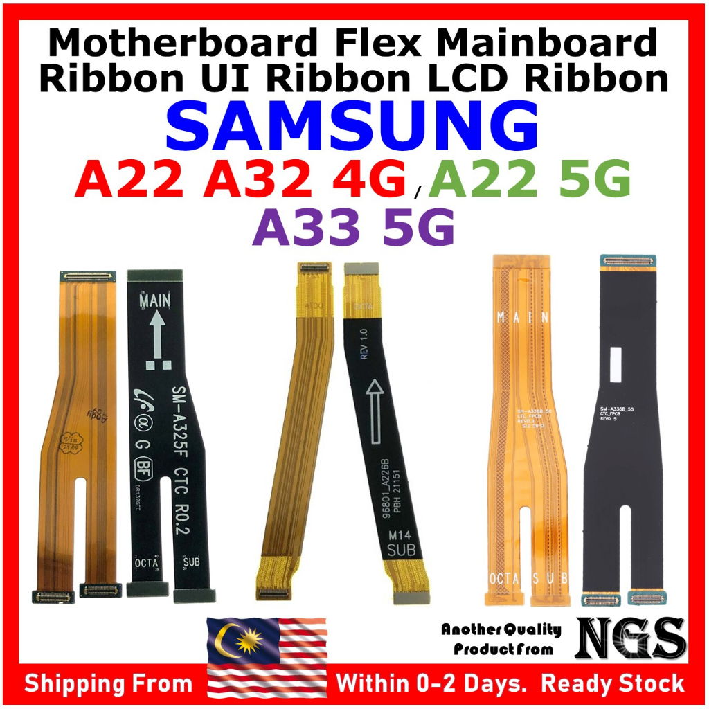NGS Motherboard Flex Cable Mainboard Ribbon UI Ribbon For SAMSUNG A22 ...