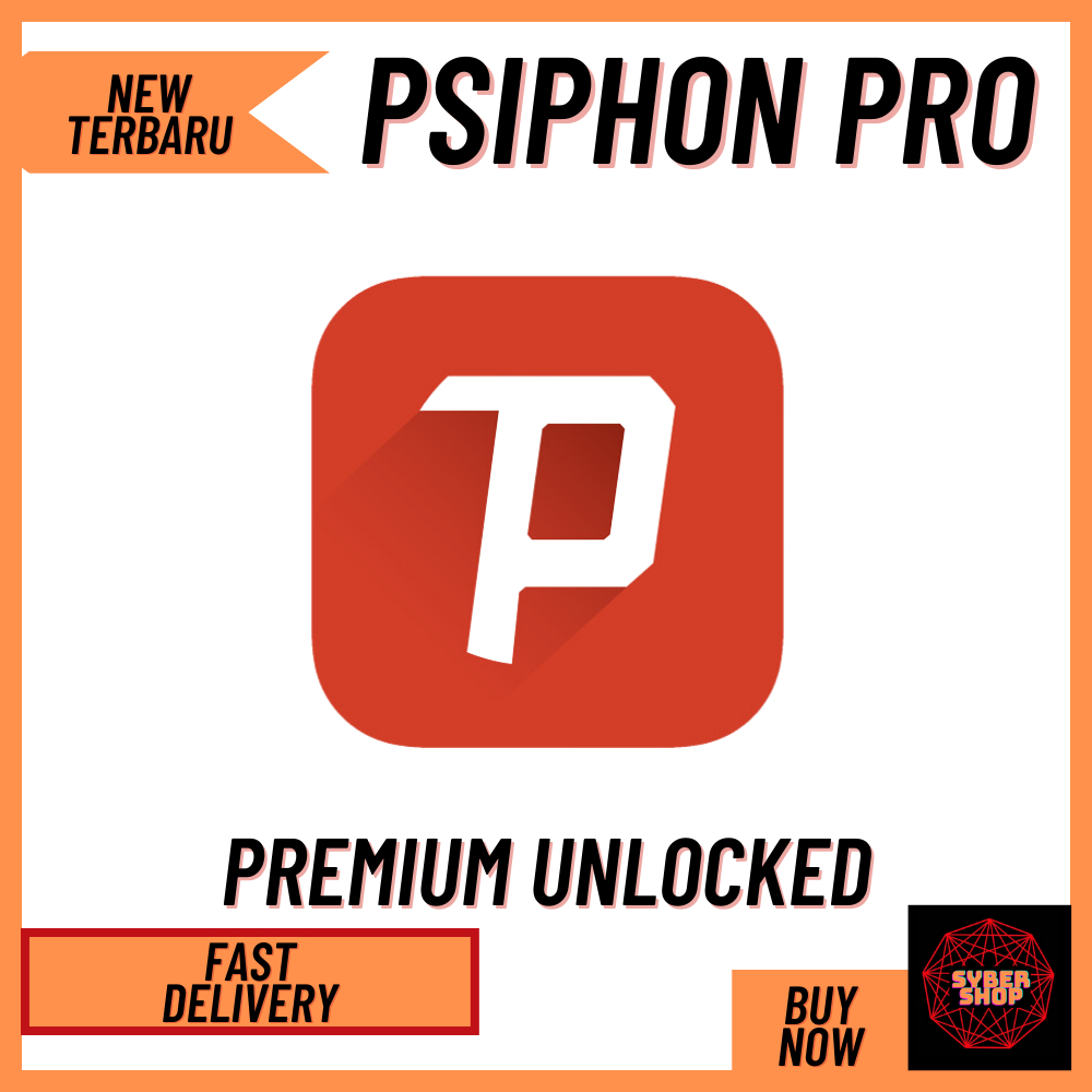 PSIPHON PRO LATEST 2023 LIFETIME FULL APP WITH NO ADS AND PREMIUM