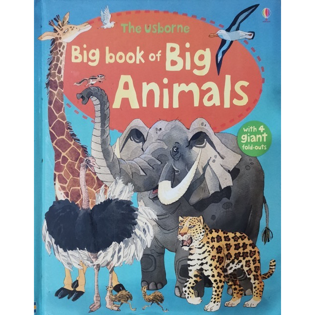 The Usborne Big Book of Big Animals with 4 giant fold-outs [Preloved ...