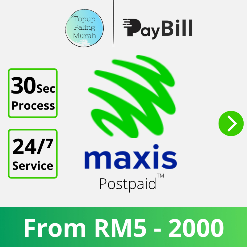 Automatic SIM or Bill Payment for Maxis Postpaid (Instant Bill) - Flexi ...