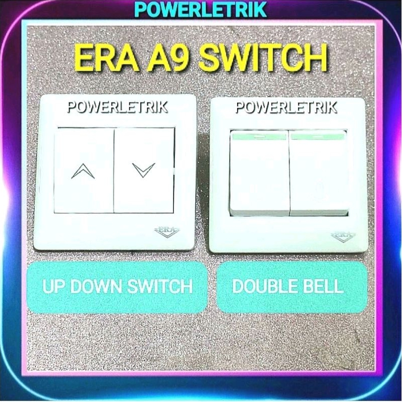 *READY STOCK* ERA A9 UP DOWN SWITCH/AUTO GATE SWITCH/DOUBLE 2 GANG BELL ...