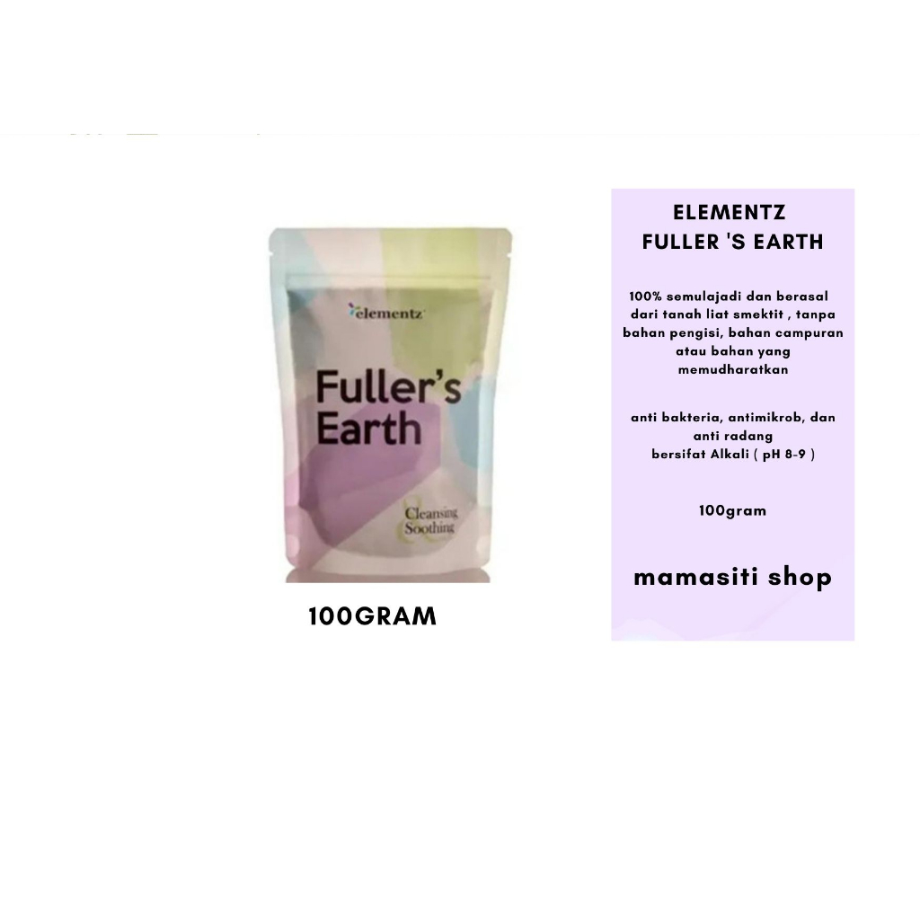 100 gram Elementz Fuller's Earth Tanah Liat kalsium bentonite clay Anti