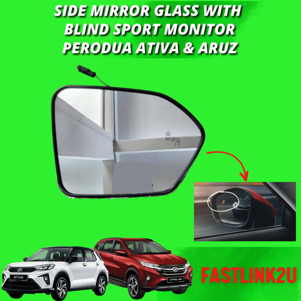 Fastlink Perodua Ativa/Aruz 2021 Side Mirror Glass With Blind Sport
