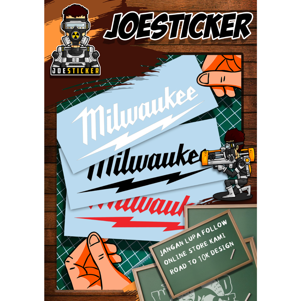 Sticker Milwaukee Ada Pelbagai Pilihan Saiz Dan Tiga Pilihan Warna