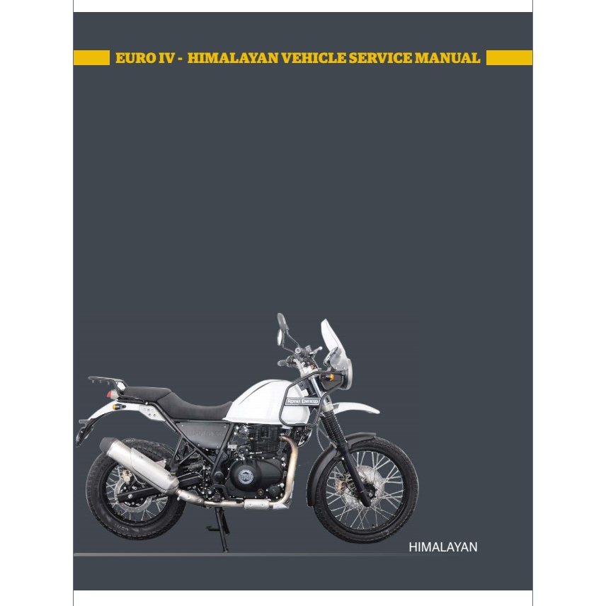 Royal Enfield Himalayan 2018 2023 Repair Service Manual +Parts Catalogue Shopee