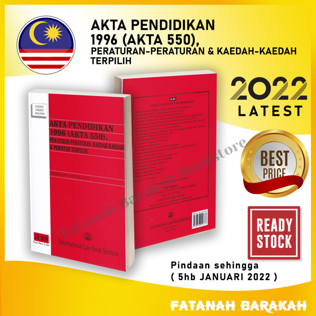 Akta Pendidikan 1996 (Akta 550), Peraturan-Peraturan & Kaedah-Kaedah ...