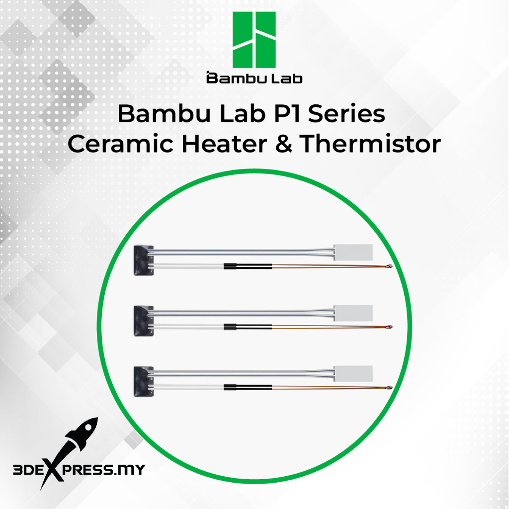 Bambu Lab P1P -  Ceramic Heater & Thermistor