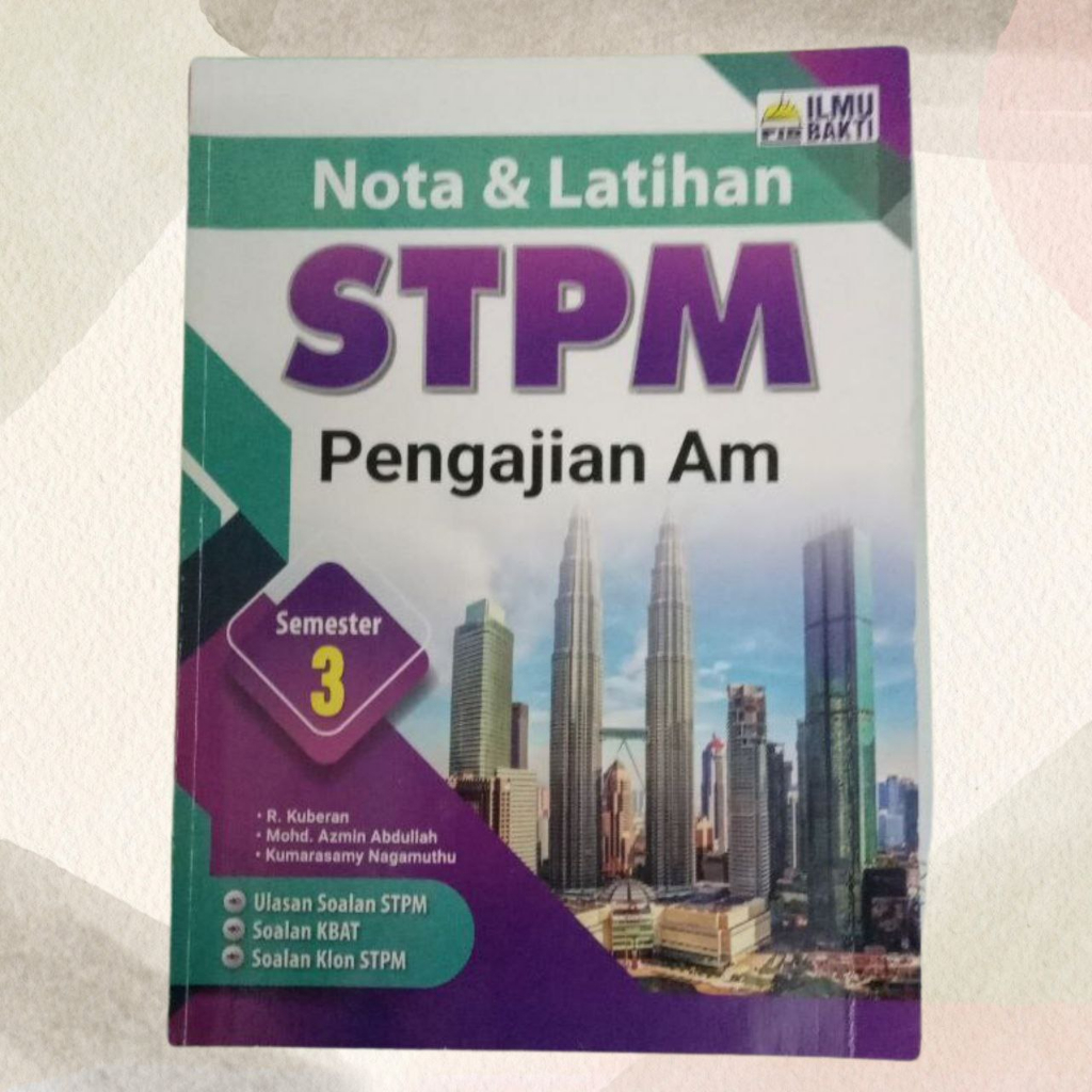 NOTA & DAN LATIHAN STPM SEMESTER 3 (PENGAJIAN AM)-USED | Shopee Malaysia