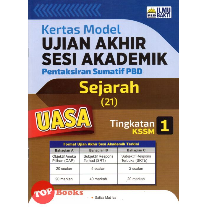 [TOPBOOKS Ilmu Bakti] Kertas Model UASA Pentaksiran Sumatif PBD Sejarah ...