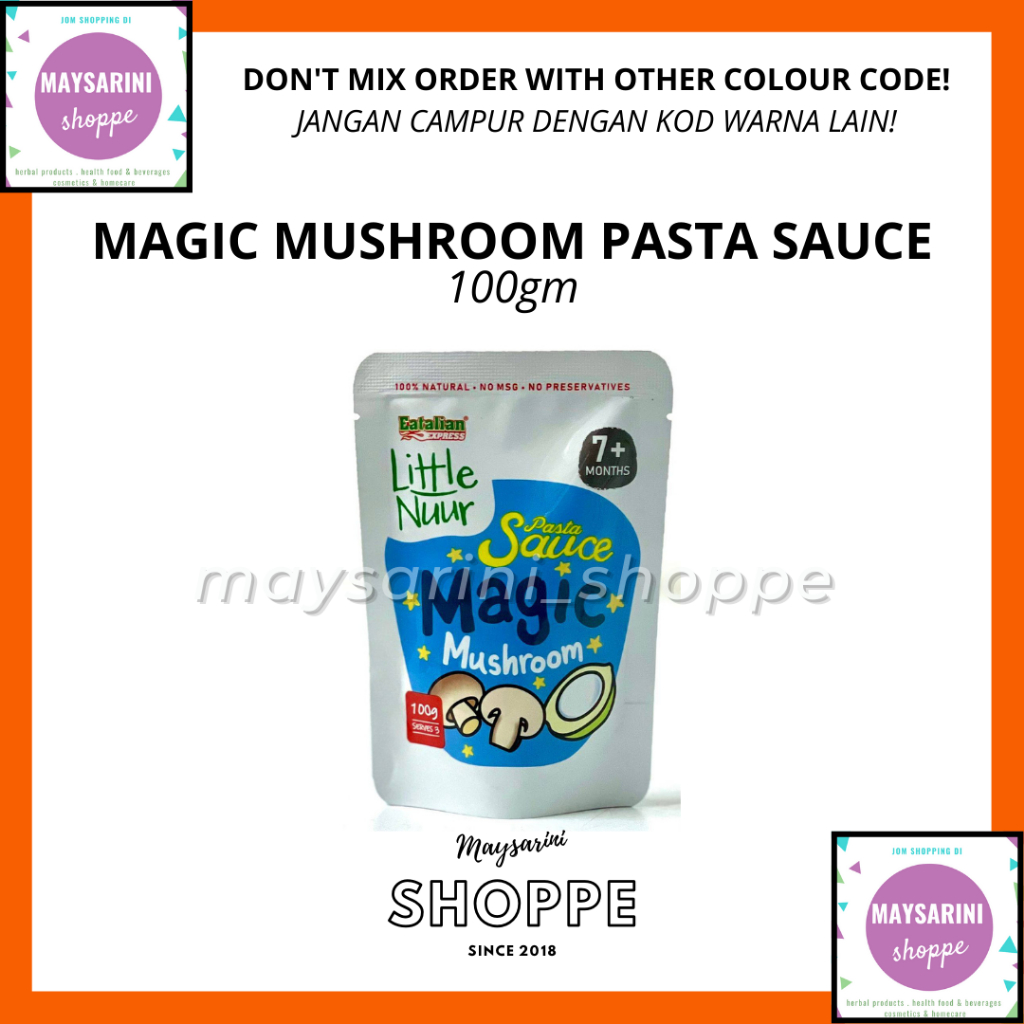 MAGIC MUSHROOM Baby Pasta Sauce Little Nuur Eatalian Express 100gm Shopee Malaysia