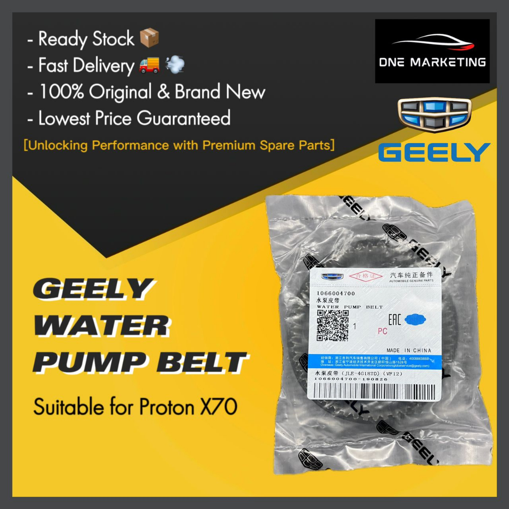 Original Geely Proton X70 Water Pump Belt 1066004700 Shopee Malaysia