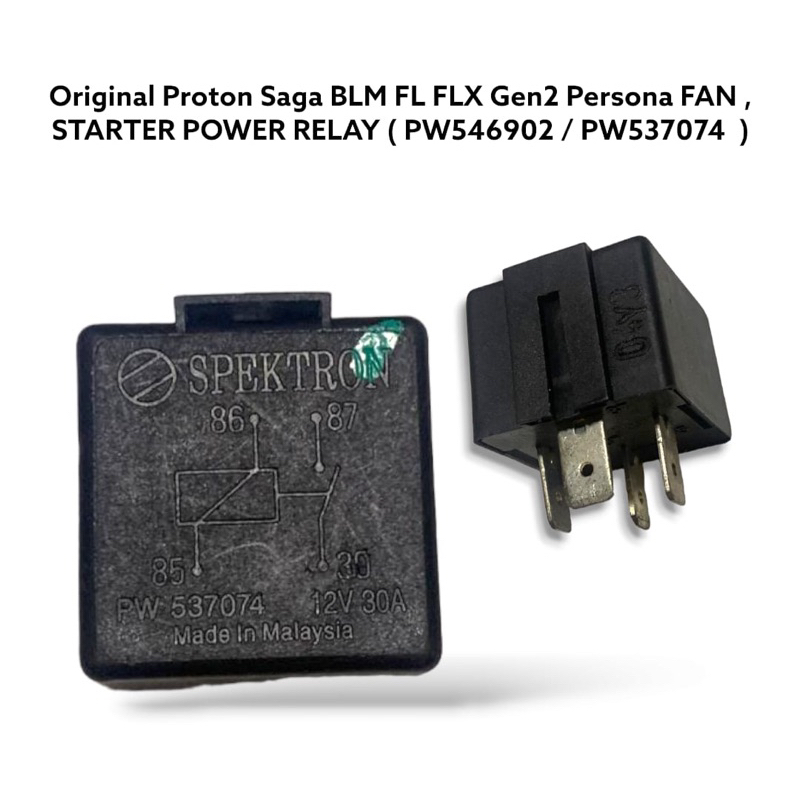 Original Proton Saga BLM FL FLX Gen2 Persona FAN , STARTER POWER RELAY