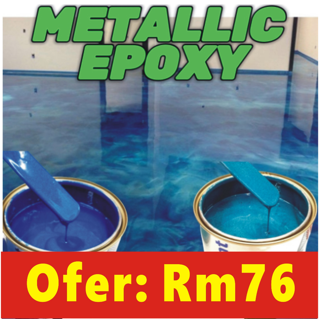 ( Metallic Epoxy Paint ) 1L METALLIC EPOXY FLOOR PAINT PROTECTIVE