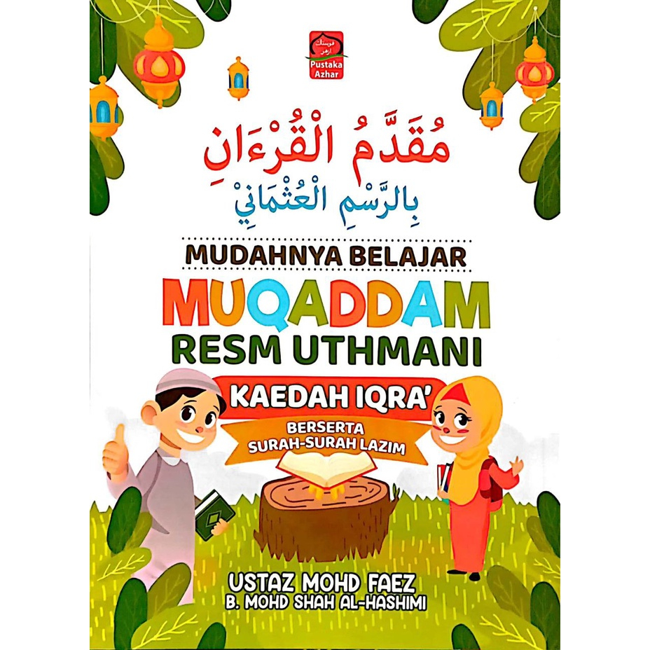 Mudahnya Belajar Muqaddam Resam Uthmani Kaedah Iqra' Berserta Surah ...