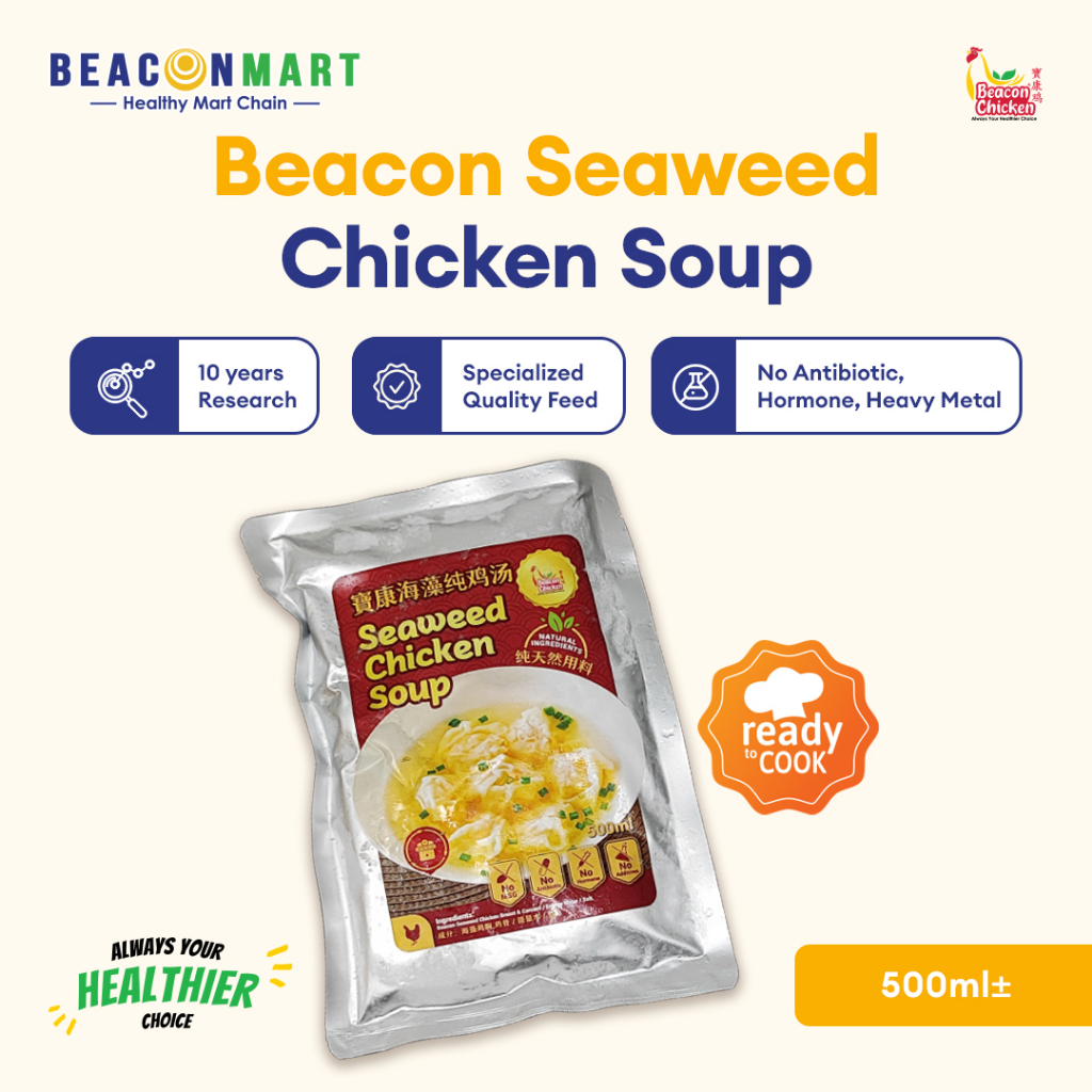 Beacon Mart Chicken Soup Ready To Cook No MSG (500ml) 即煮鸡汤 Shopee
