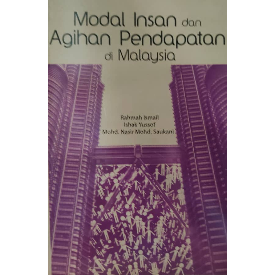 (UKM) MODAL INSAN DAN AGIHAN PENDAPATAN DI MALAYSIA | Shopee Malaysia