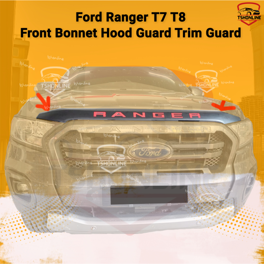 Ford Ranger T7 T8 Front Bonnet Hood Guard Bonnet Hood Trim Guard ...