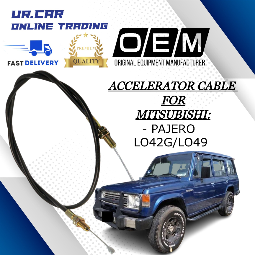 MITSUBISHI PAJERO LO42G / LO49 ACCELERATOR CABLE / ACC CABLE / MINYAK ...