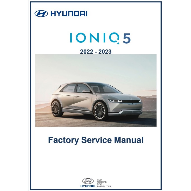 Hyundai IONIQ 5 / IONIQ5 RWD AWD 2022 2024 Factory Repair