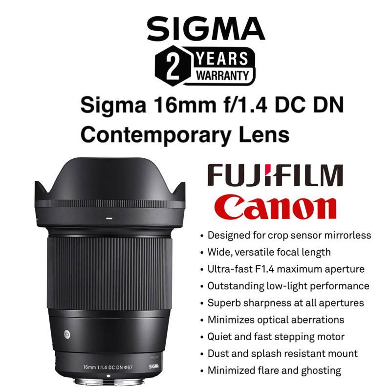 SIGMA 16MM F/1.4 DC DN COMTEMPORARY LENS FOR CANON EFM MOUNT/FUJI X