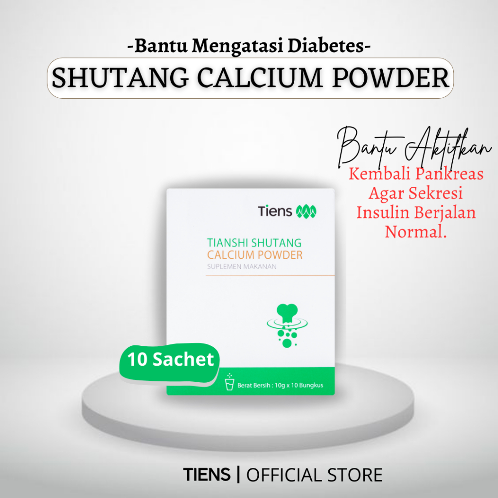 SHUTANG CALCIUM FOR DIABETES EFFECTIVE CONTROL BIABETIC BANTU RAWAT