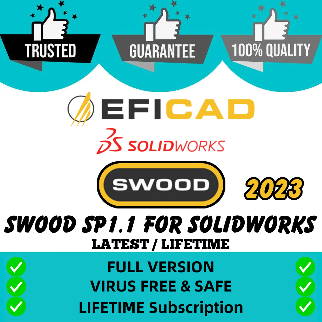 [VIDEO] EFICAD SWOOD 2023 SP1.1 for SolidWorks 20102024 For Windows