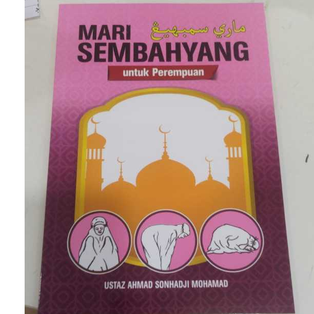 Edisi Baru Buku Mari Sembahyang Panduan Solat Perempuan Wanita Ready