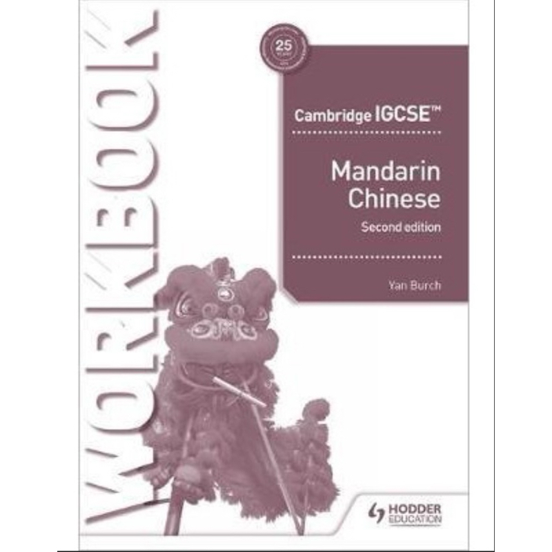 CAMBRIDGE IGCSE MANDARIN CHINESE WORKBOOK 2ED (06/2020) - 9781510485402 ...