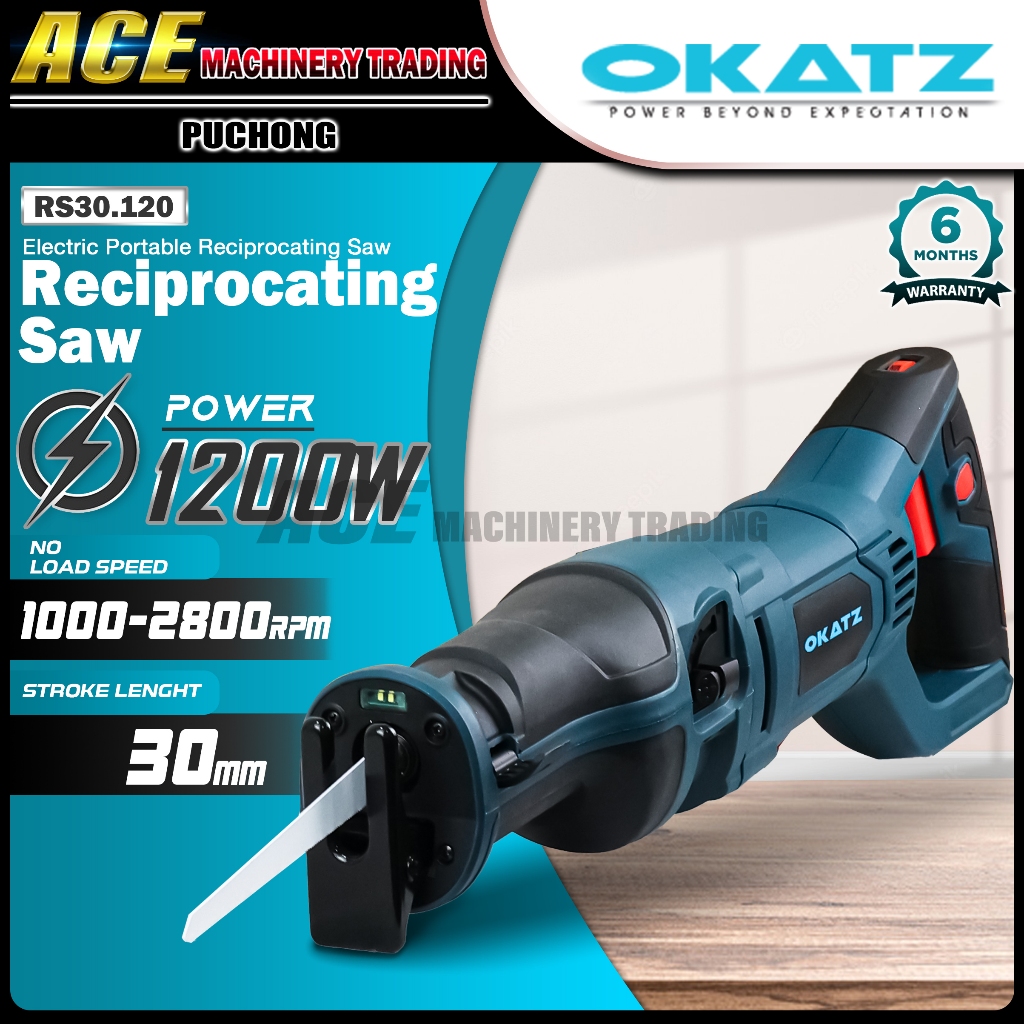 [ OKATZ ] Electric Portable Reciprocating Saw (30 mm 1200w) RS30.120 ...