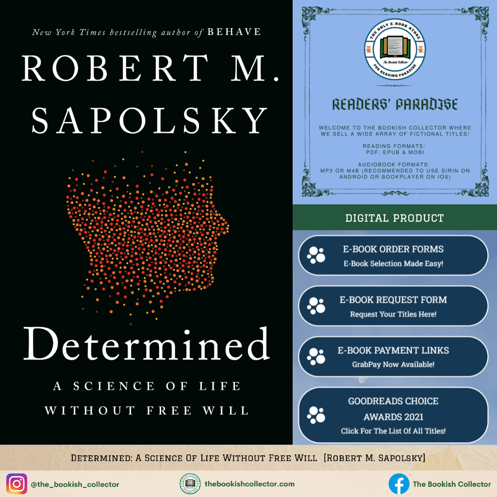 Determined: A Science Of Life Without Free Will [Robert M. Sapolsky ...