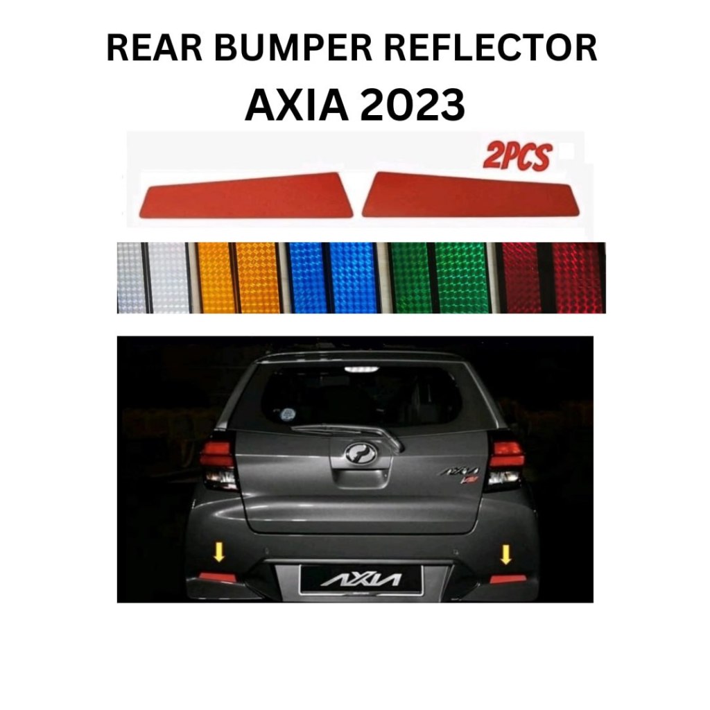 REAR BUMPER REFLECTOR AXIA 2023 (1SET/2PCS) | Shopee Malaysia