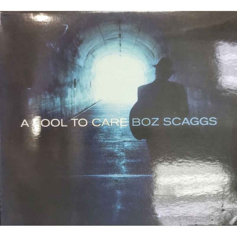 Boz Scaggs A Fool To Care