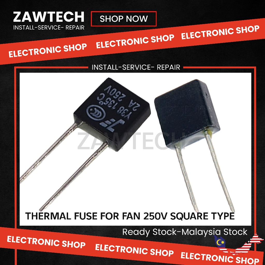 THERMAL FUSE FOR FAN 250V SQUARE TYPE Shopee Malaysia