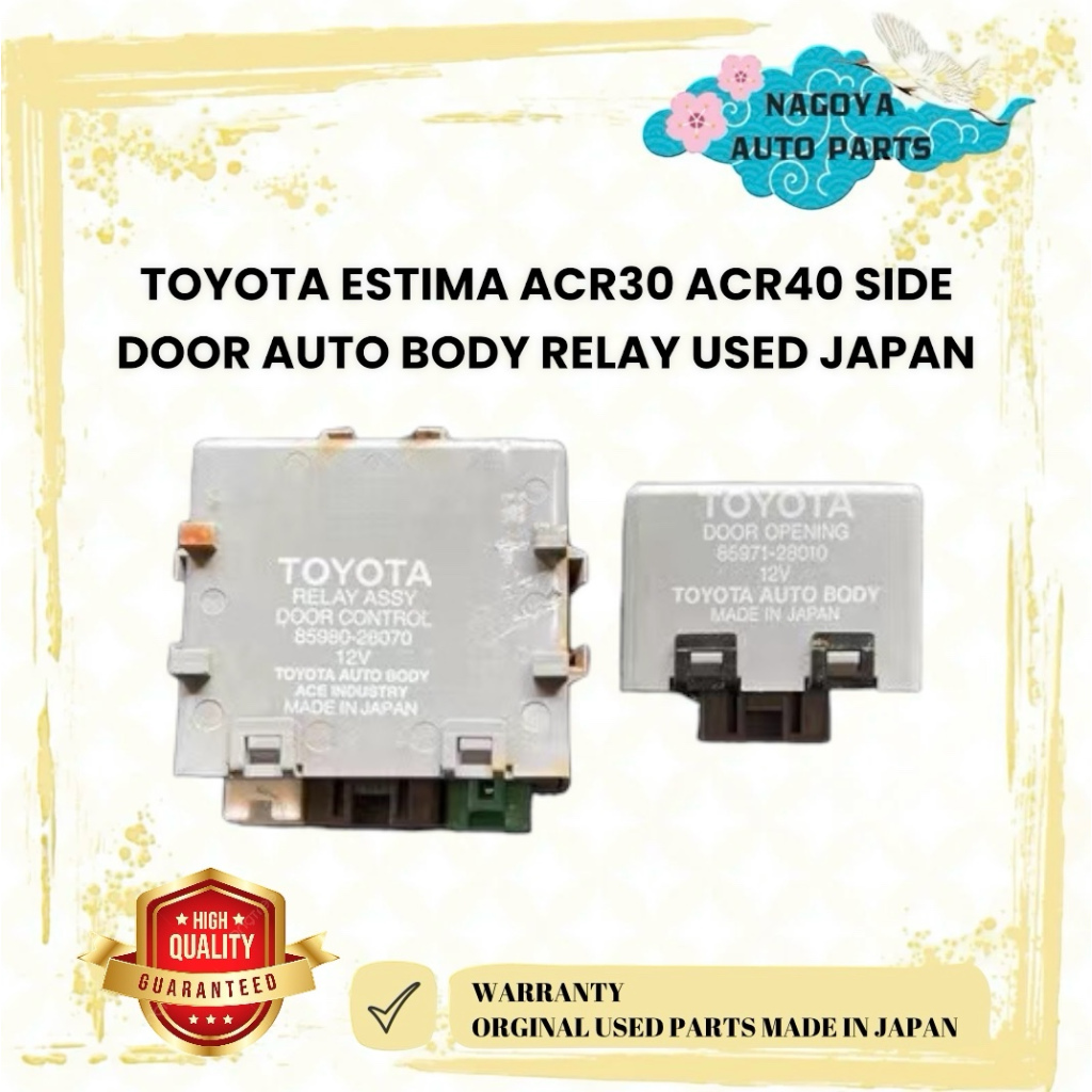 TOYOTA ESTIMA ACR30 ACR40 SIDE DOOR AUTO BODY RELAY USED JAPAN | Shopee ...