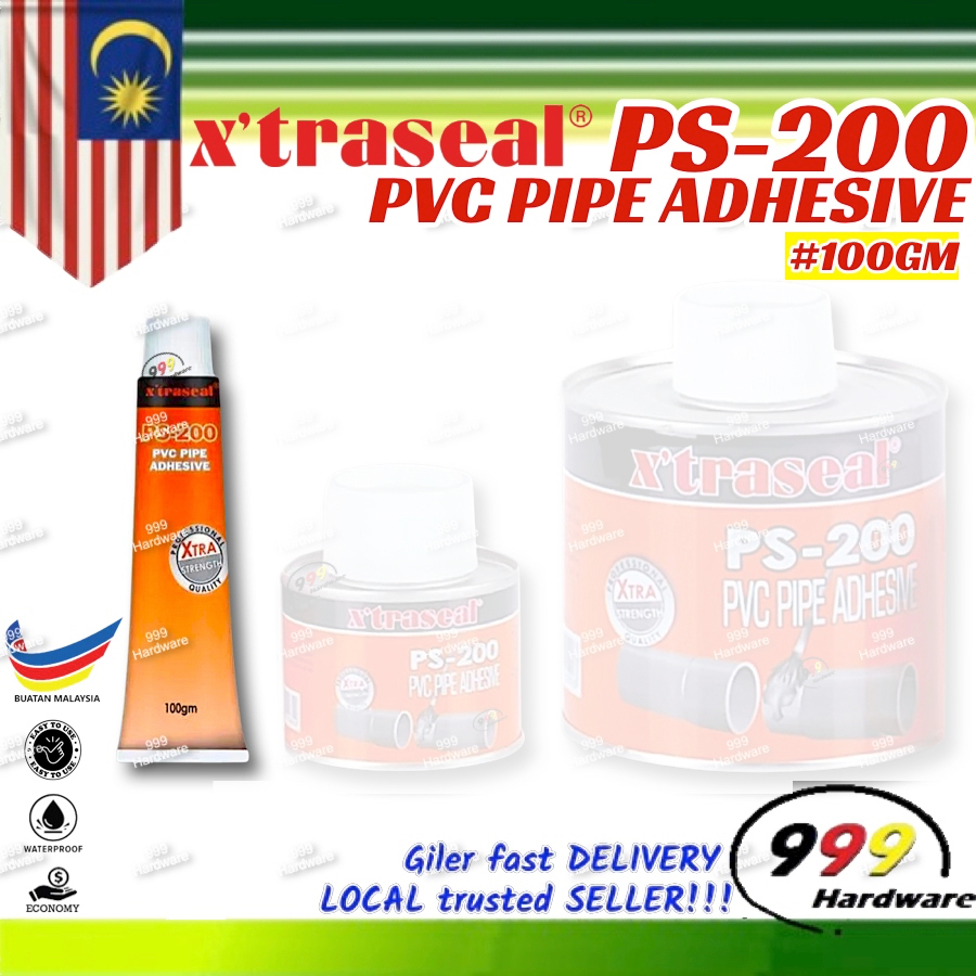 999 XTRASEAL PVC PIPE ADHESIVE PS-200 / X'TRASEAL PVC SOLVENT CEMENT ...