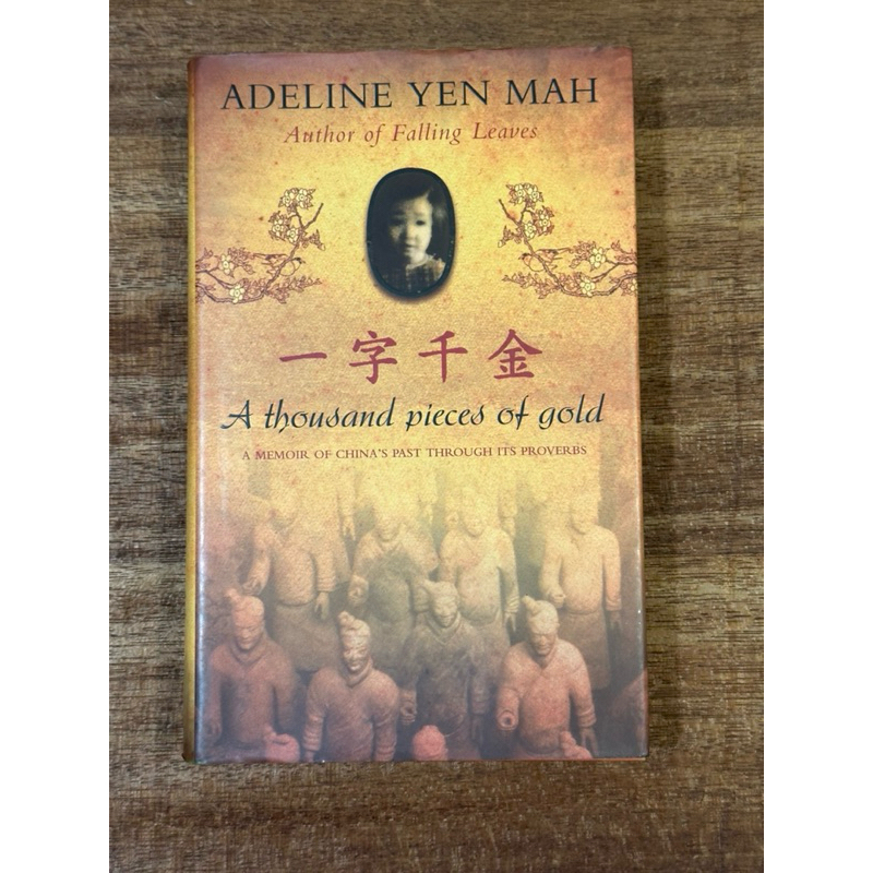 ADELINE YEN МАН; 一字千金 A thousand pieces of gold @ A MEMOIR OF CHINA’S ...