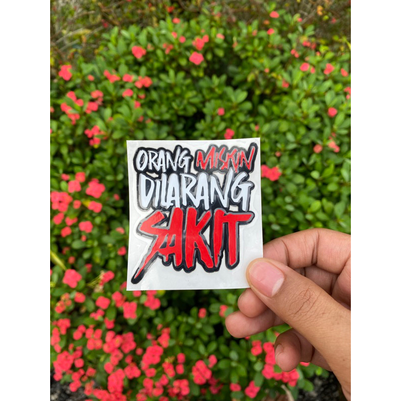 Sticker ORANG MISKIN DILARANG SAKIT | Shopee Malaysia