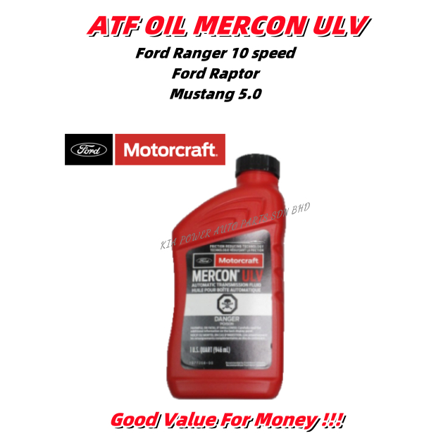 【ATF OIL MERCON ULV】FORD RANGER 10 SPEED / RAPTOR / MUSTANG 5.0 ...